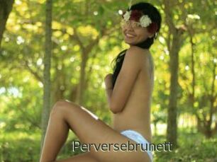 Perversebrunett