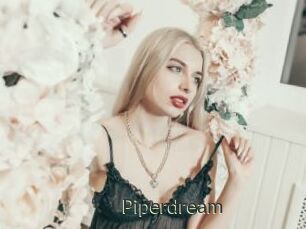 Piperdream