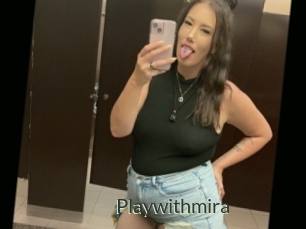 Playwithmira