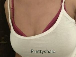 Prettyshalu