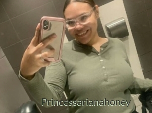 Princessarianahoney