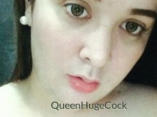 QueenHugeCock