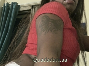 Quadadancaa