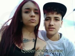 Queen_and_roxanne