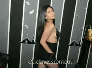 Queenasstomouth