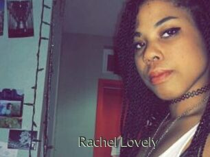 Rachel_Lovely