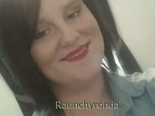 Raunchyronda