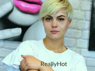 ReallyHot