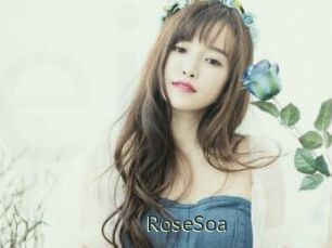 RoseSoa