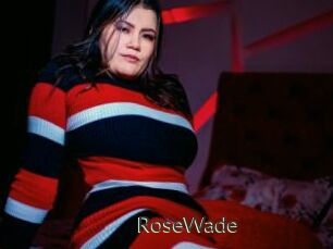 RoseWade