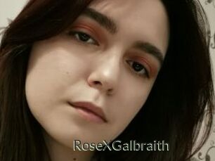 RoseXGalbraith