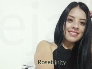 Rosetrinity