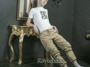Raytender