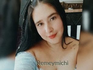 Remeymichi