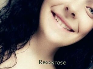 Rexxxrose