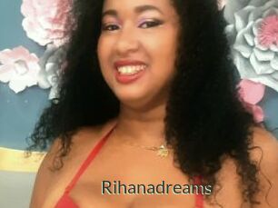 Rihanadreams