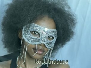 Rosalindaura