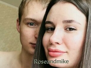 Roseandmike