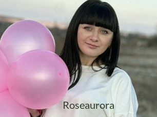 Roseaurora
