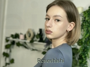 Roseshishi