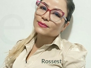 Rossest