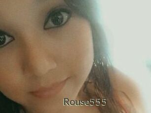 Rouse555