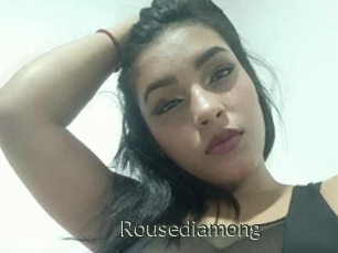 Rousediamong