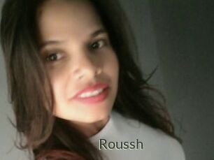Roussh