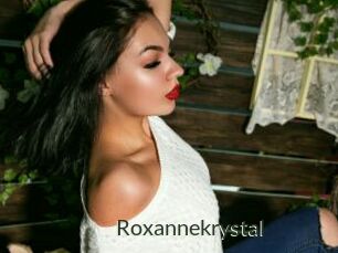 Roxannekrystal