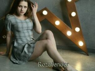 Rozatender