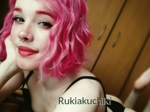 Rukiakuchiki