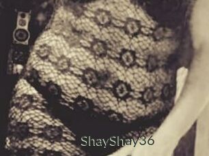 ShayShay36