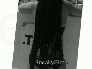 SneakyBitch