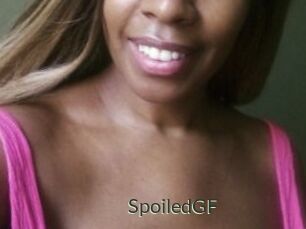 SpoiledGF