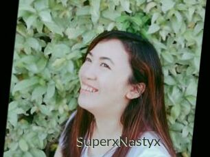 SuperxNastyx