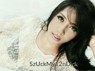 SzUckMy12nDick