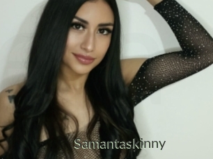 Samantaskinny