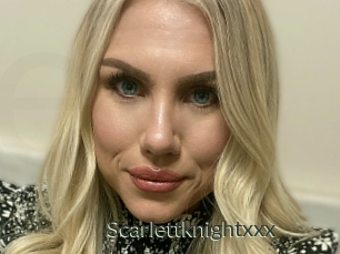 Scarlettknightxxx