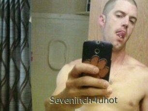 Seveninch4uhot