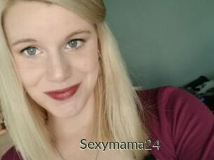 Sexymama24
