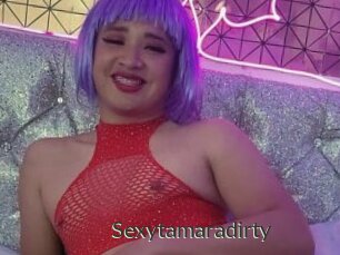 Sexytamaradirty
