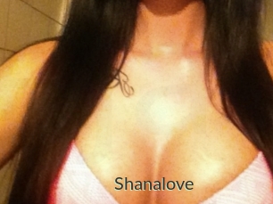 Shanalove