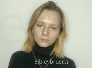 Sibleybruster