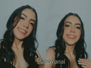 Skinnyanai