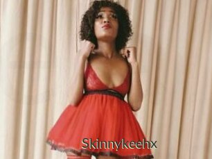 Skinnykeehx