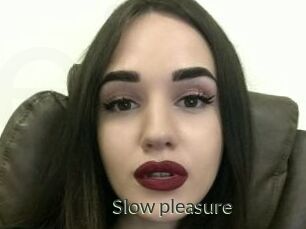 Slow_pleasure