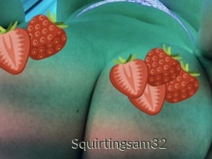 Squirtingsam32