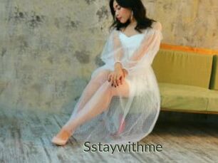 Sstaywithme