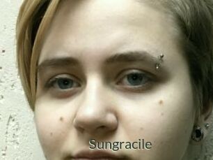 Sungracile