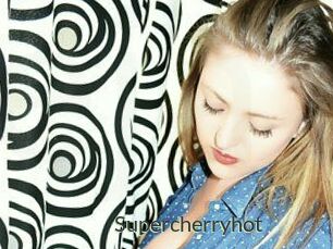 Supercherryhot